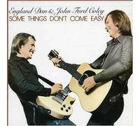 Some Things Don't Come Easy by England Dan