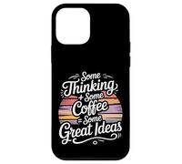 Some Thinking Some Coffee Some Great Ideas - Case for iPhone 12 mini
