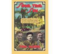 Some Time in the Sun: The Hollywood Years of F. Scott Fitzgerald, William Faulkner, Nathanael West, Aldous Huxley and James Agee: The Hollywood Years ... West, Aldous Huxley & J Agee (Limelight)