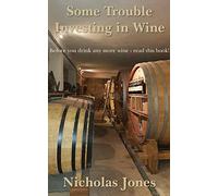 Some Trouble Investing in Wine