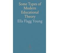 Some Types of Modern Educational Theory