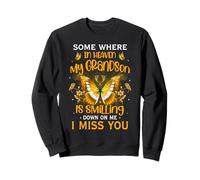 Some where in heaven My Grandson is smiling down on Me Sweatshirt