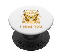 Some where in heaven My Son is smiling down on Me PopSockets Adhesive PopGrip