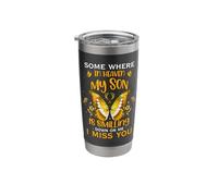 Some Where in Heaven My Son is Smiling Down on Me Stainless Steel Insulated Tumbler