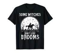 Some Witches Don't Like Brooms Witch Broom Funny Halloween T-Shirt