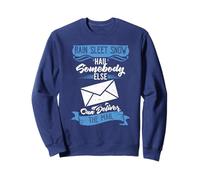 Somebody Else Can Deliver The Mail Funny Retired Postman Sweatshirt