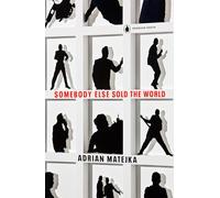 Somebody Else Sold the World (Penguin Poets)