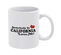 Somebody in California Loves Me Mug 11 Oz (325 ml) Ceramic Coffee Mug