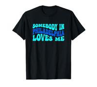 Somebody in Philadelphia Loves Me Modern Boho Vibe Value Graphic T-Shirt