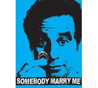 Somebody Marry Me