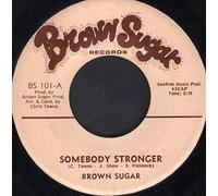 somebody stronger / one way street called love 45 rpm single