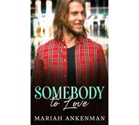Somebody To Love: 2 (Jackson Family Distillery)