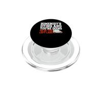 Somebody's Dying & You're Doing 45 Left Lane EMT Paramedic PopSockets PopGrip for MagSafe