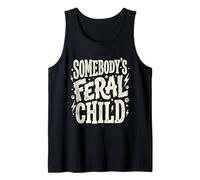 Somebody's Feral Child Funny Retro Kids Mother Tank Top