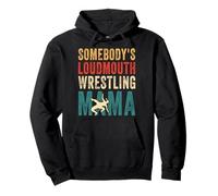 Somebody's Loudmouth Wrestling Mama Pullover Hoodie