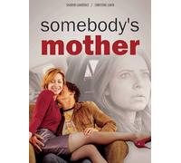 Somebody's Mother
