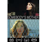 Somebody's Mother
