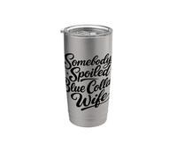 Somebody's Spoiled Blue Collar Wife Trendy Groovy Quotes Stainless Steel Insulated Tumbler