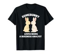 Somebunny Loves Being a Business Analyst Cute Easter Bunny T-Shirt