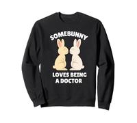 Somebunny Loves Being a Doctor Cute Easter Bunny Job Gift Sweatshirt