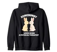 Somebunny Loves Being a Physical Therapist Cute Easter Bunny Zip Hoodie