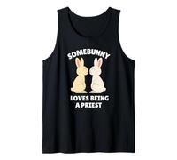 Somebunny Loves Being a Priest Cute Easter Bunny Job Gift Tank Top
