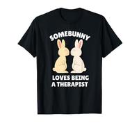 Somebunny Loves Being a Therapist Cute Easter Bunny Job Gift T-Shirt