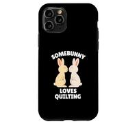 Somebunny Loves Quilting Cute Easter Bunny Quilter Gift Case for iPhone 11 Pro