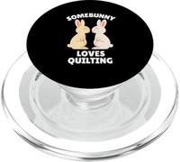 Somebunny Loves Quilting Cute Easter Bunny Quilter Gift PopSockets PopGrip for MagSafe