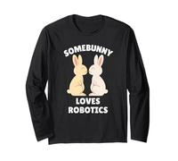 Somebunny Loves Robotics Cute Easter Bunny Robotics Engineer Long Sleeve T-Shirt