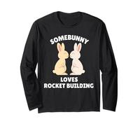 Somebunny Loves Rocket Building Cute Easter Bunny Gift Long Sleeve T-Shirt
