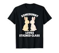 Somebunny Loves Stained Glass Cute Easter Bunny Artist Gift T-Shirt