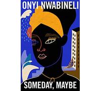 Someday, Maybe