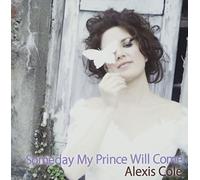 Alexis Cole - Someday My Prince Will Come