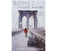 Someday, Someday, Maybe