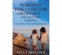 Someday this could be Ordinary...