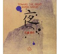 Somei Satoh - Toward the Night