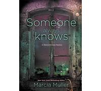 Someone Always Knows (Sharon McCone Mystery)