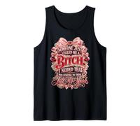 Someone Called Me a Bitch Funny Quote I Lost My Spark Girly Tank Top