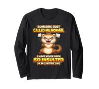 Someone Called Me Normal Angry Animal Quote Ferret Design Long Sleeve T-Shirt