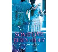 Someone Else's Shoes