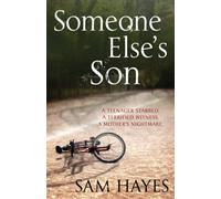 Someone Else's Son: A page-turning psychological thriller with a breathtaking twist