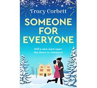 Someone for Everyone : A heartwarming festive love story