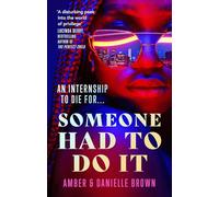 Someone Had To Do It