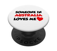 Someone In Australia Loves Me Long Distance Relationship PopSockets Adhesive PopGrip