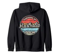 Someone In Australia Loves Me Proud Australian Zip Hoodie