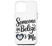 Someone In Belize Loves Me Belize Flag Heart Case for iPhone 12 Pro Max