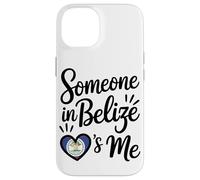 Someone In Belize Loves Me Belize Flag Heart Case for iPhone 14