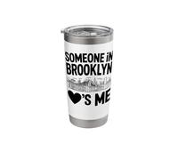 Someone in Brooklyn Loves Me Stainless Steel Insulated Tumbler