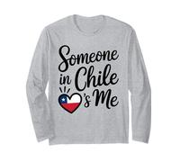 Someone in Chile Loves Me Chilean Long Sleeve T-Shirt